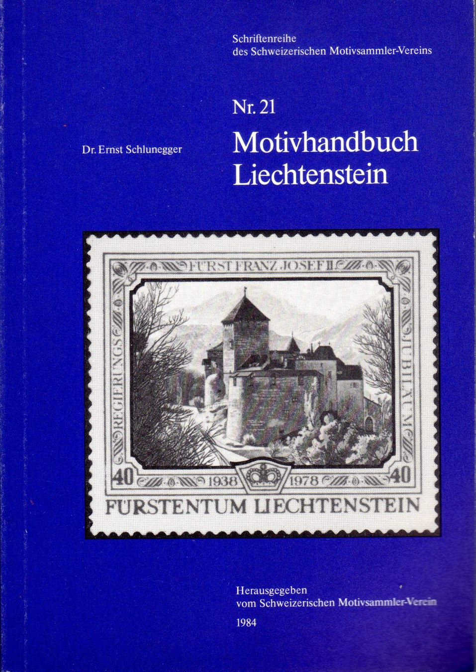 Bücher: MOTIVHANDBUCH LIECHTENSTEIN 1984 – Neu (gemäss Beschreibung) aus Losone von EM2019