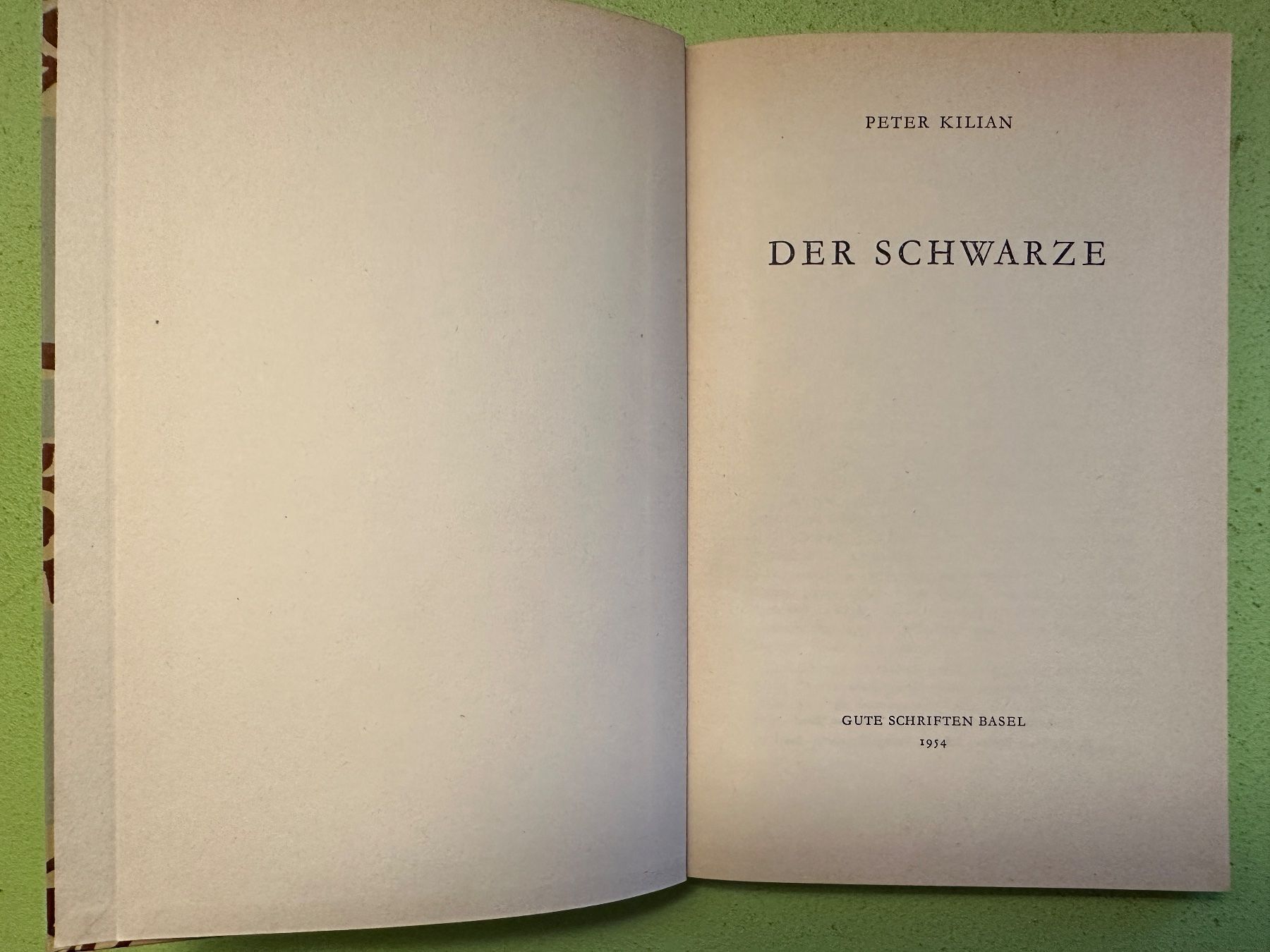 Bücher: Peter Kilian: Der Schwarze. – Gebraucht aus Zürich von allp 1
