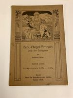 Antikes Buch "Frau Regel Amrain" von 1914, Rarität!