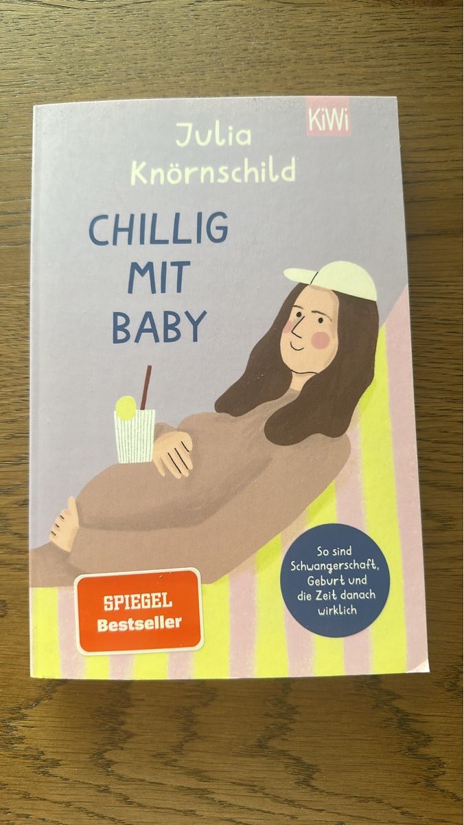 Libri: Julia Knörnschild CHILLIG MIT BABY Buch – Usato da Bremgarten b. Bern venduto da ilonarebekka