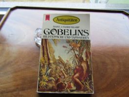 GOBELINS Bildteppiche und Tapisserien Hans J. Fahrenkamp
