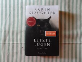 Karin Slaughter - Letzte Lügen - Roman - Thriller - B954