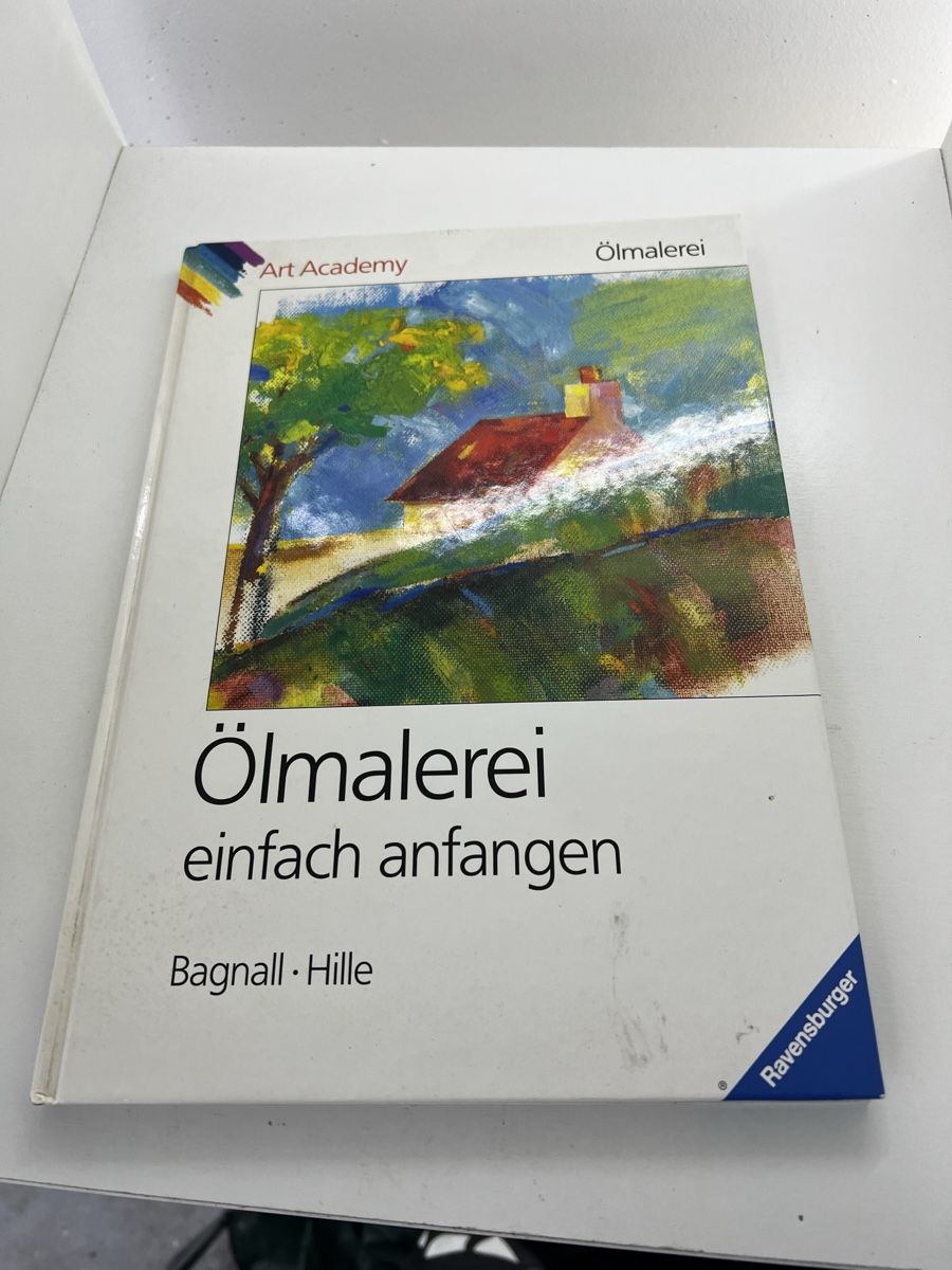 Bücher: Ölmalerei einfach anfangen Ratgeber – Gebraucht aus Wettingen von NickInc
