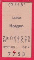 KARTON BILLETT, LACHEN - HORGEN, 2.KLASSE, EINFACH