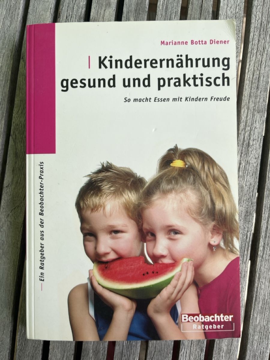 Bücher: Kinderernährung gesund und praktisch – Gebraucht aus Winterthur von Sabbia99