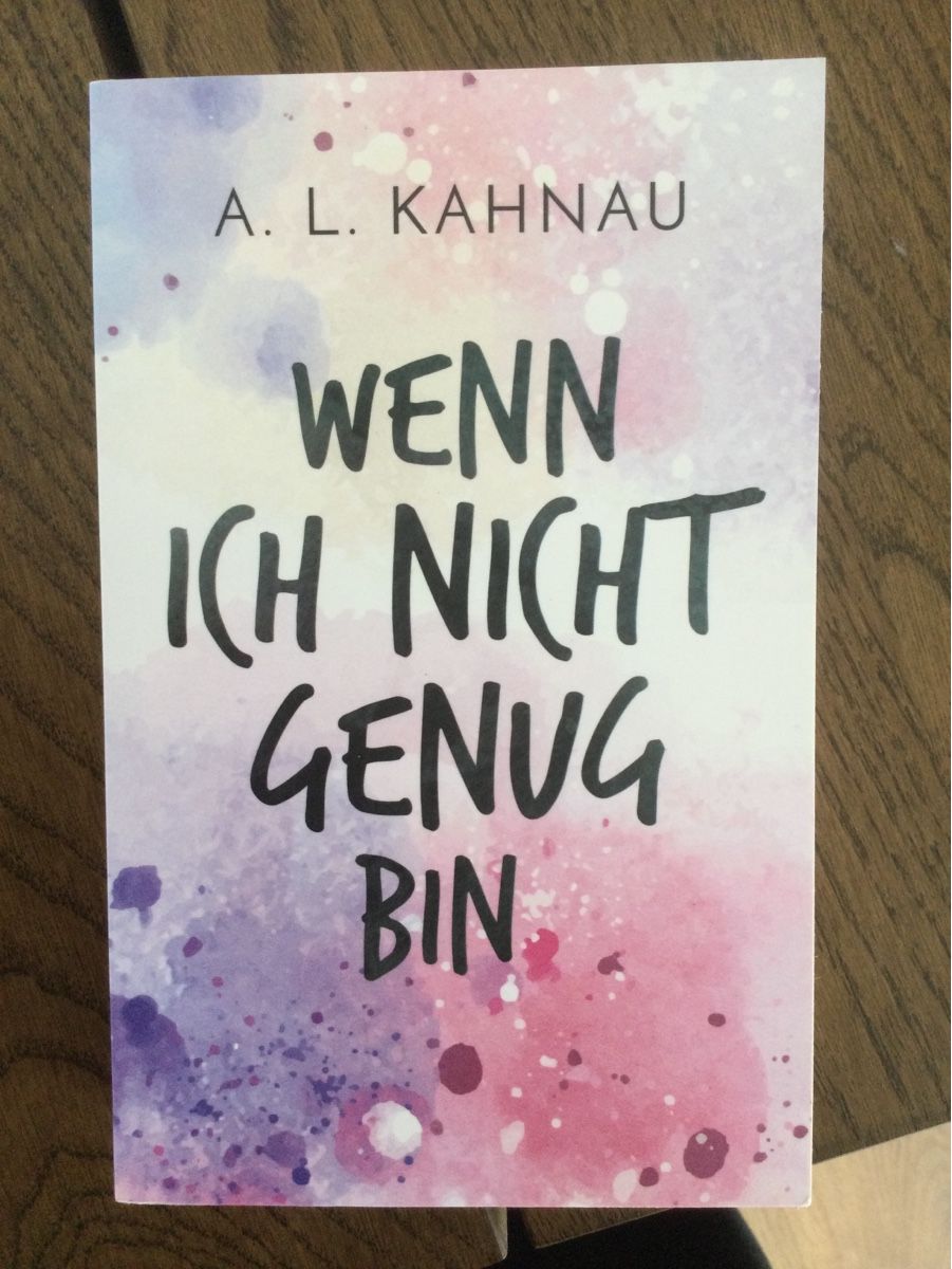 Bücher: Wenn ich nicht genug bin - Roman – Neu (gemäss Beschreibung) aus Langnau i. E. von jxoxlx