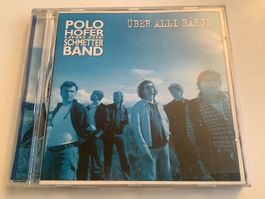 Polo Hofer und die Schmetterband / Über alli Bärge