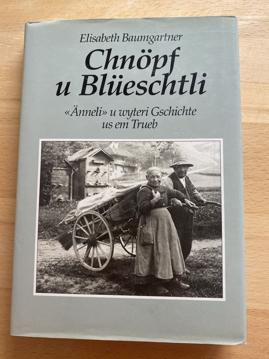 Bücher: Chnöpf u Blüeschtli - Elisabeth Baumgartner  – Gebraucht aus Schwarzenburg von Michellu