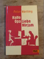 Hallo Opa, liebe Mirjam Peter Härtling Beltz