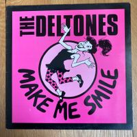 The Deltones - Make Me Smile  12" Maxisingle