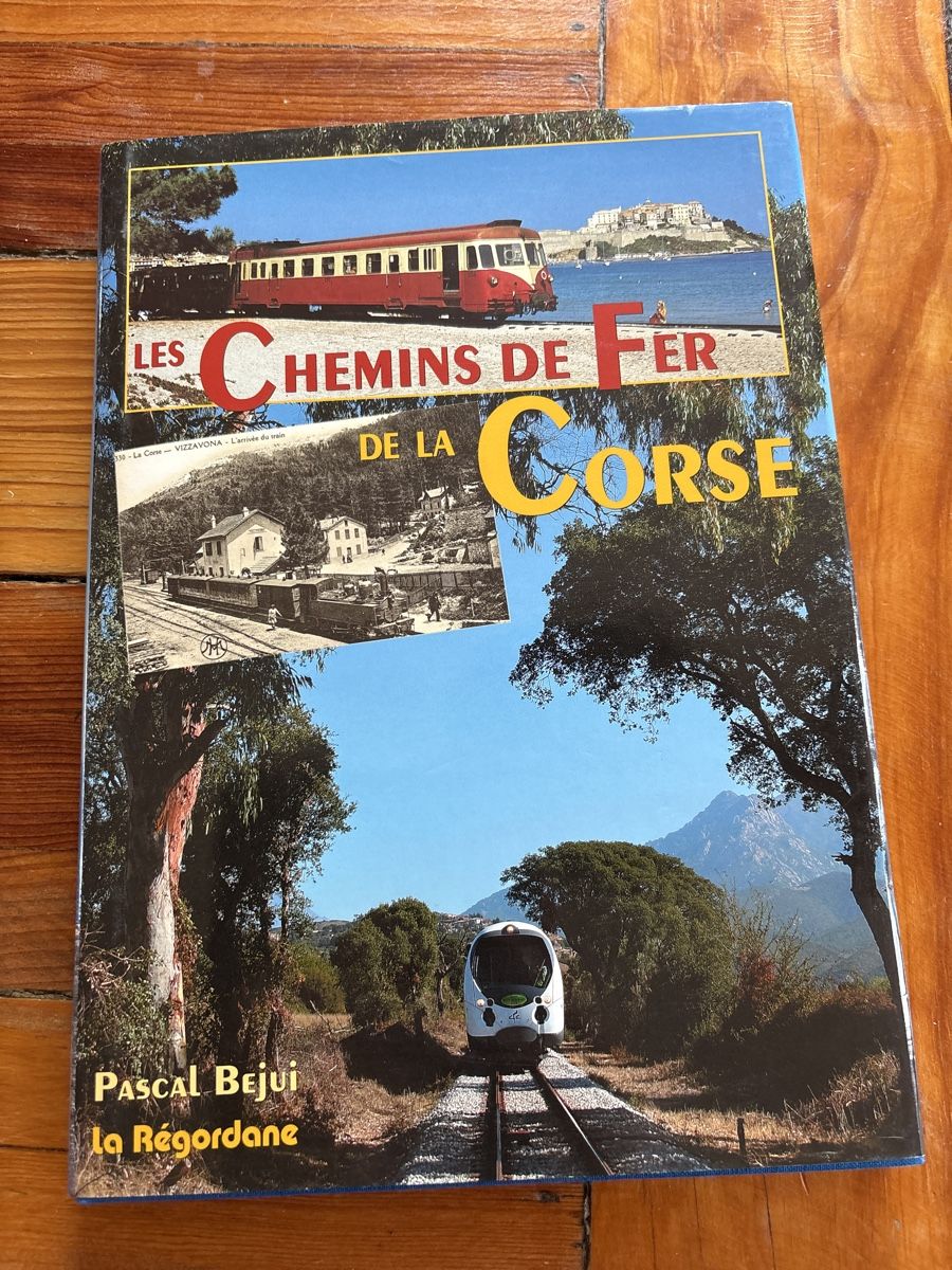 Livres: Les Chemins de fer de la Corse – Neuf (Voir description) à Troistorrents par Patalax