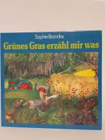 Grünes Gras erzähl mir was / Sophie Brandes / Kinderbuch #L