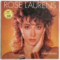 ROSE LAURENS - DERAISONNABLE.... (INCLUS : AFRICA)