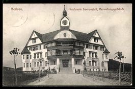 Herisau, Kantonale Irrenanstalt, Verwalt