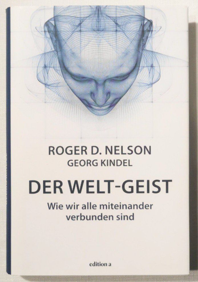Libri: DER WELT-GEIST - Roger D. Nelson – Nuovo (secondo la descrizione) da Wängi venduto da ABIZONE-86