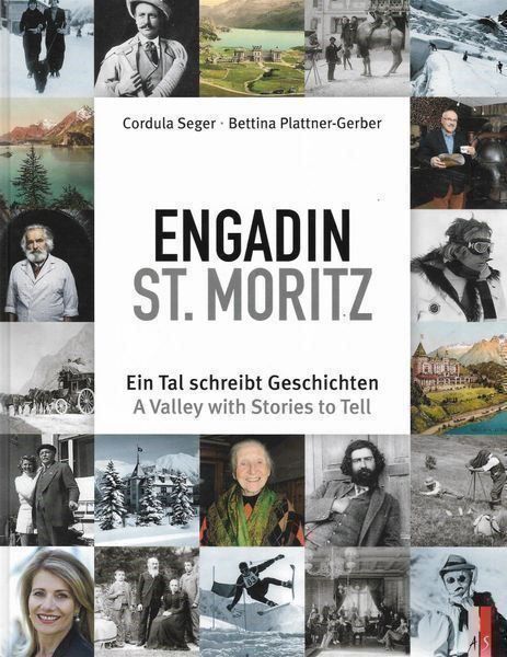 Libri: Engadin St. Moritz - ein Tal schreibt Geschichten – Usato da Bern venduto da Grindelwaldaus