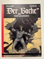 DER „BOCHE“ BAND 2 - KRIEGSWIRREN - STALNER / BARDET