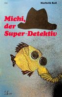 SJW 1703 Marbeth Reif Michider Superdetektiv EA 1984