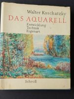 Das Aquarell , Entwicklung, Technik, Eigenart