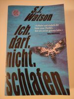 Ich darf nicht schlafen - S.J. Watson