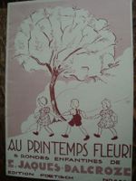 E. Jaques-Dalcroze: Au printemps fleuri