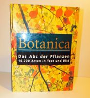 Neue Fundschätze - Botanica ABC der Pflanzen   10 000 Arten
