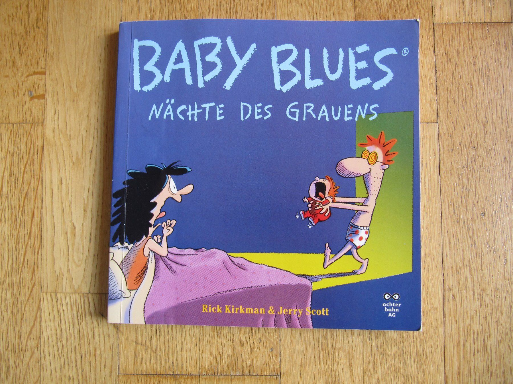 Fumetti: Comics: Baby Blues - Nächte des Grauens / Kirkman & Scott – Usato da Würenlos venduto da Carabella0