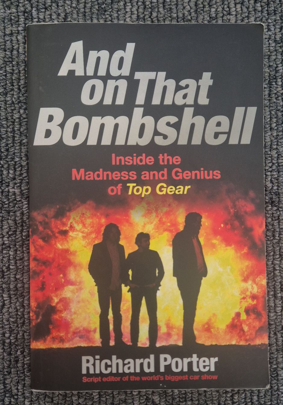Libri: Top Gear Buch: And On That Bombshell - Richard Porter – Usato da Luzern venduto da manuel_hofer