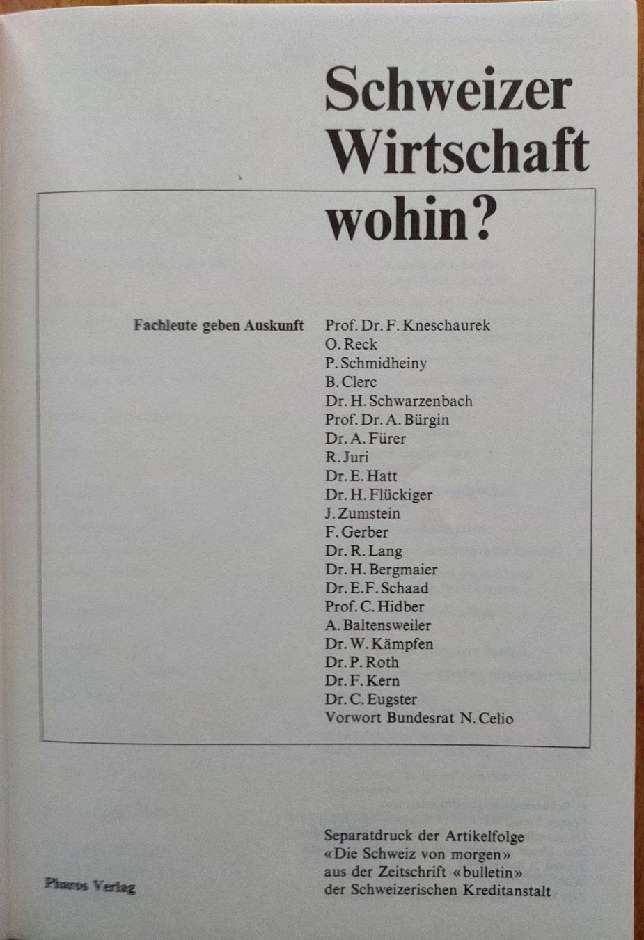 Livres: Schweizer Wirtschaft wohin? – D'occasion à Sigriswil par Ricola1977 3