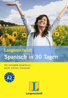 Langenscheidt Spanisch in 30 Tagen: Der kompakte Sprachkurs