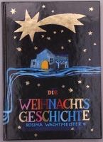 Rosina Wachtmeister Weihnacht Geschichte Buch Stern Sterne
