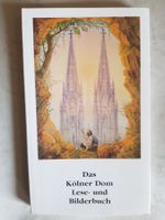 Das Kölner Dom Lese- und Bilderbuch - 1990
