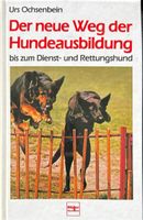 Ochsenbein Urs, Der neue Weg der Hundeausbildung
