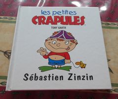 Livre enfant Les Petites Crapules: Sébastien Zinzin comme...