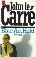 Le Carré John - Eine Art Held / Thriller