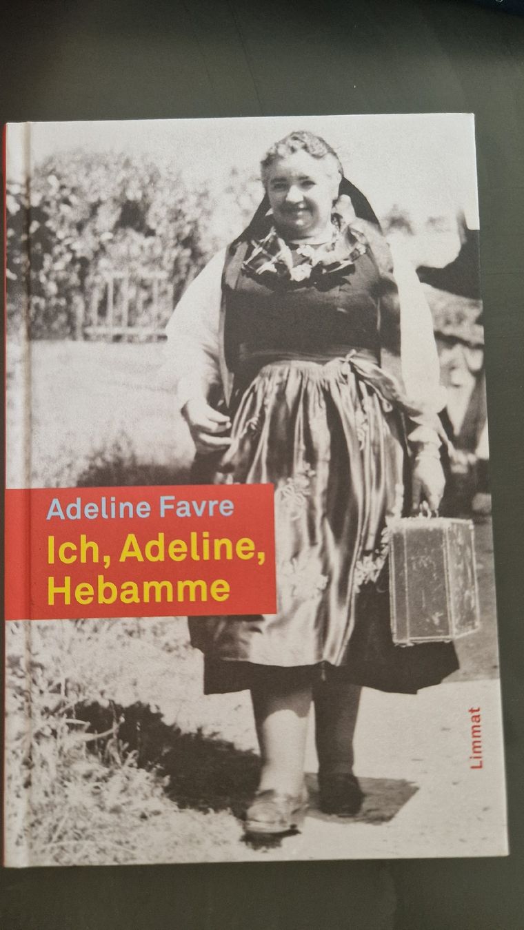 Libri: Buch - Ich, Adeline, Hebamme - A. Favre – Nuovo (secondo la descrizione) da Sisseln AG venduto da Andreas.Wa