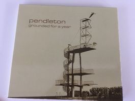 Pendleton - Grounded for a year