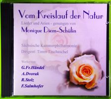 VOM KREISLAUF DER NATUR  /  MONIQUE DIEM-SCHÜLIN, SOPRAN