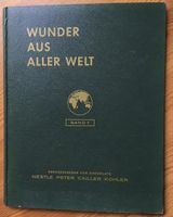 "Wunder aus aller Welt" Nestlé-Peter-Cailler-Kohler