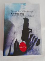 LIBRO Domenico Wanderlingh - E' colpa mia
