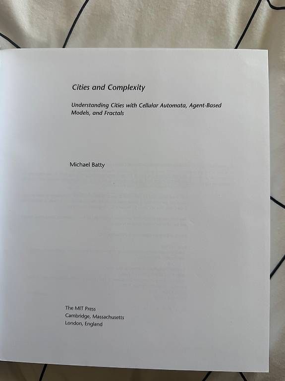 Bücher: Cities and Complexity  Michael Batty (MIT Press, Hardcover) – Gebraucht aus Niederwil AG von sas_g9ct 2