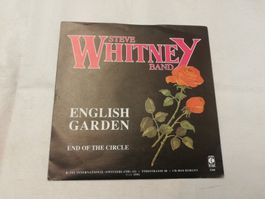 STEVE WHITNEY BAND - ENGLISH GARDEN/END OF THE CIRCLE (7")