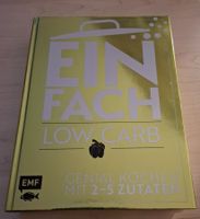 Kochbuch Einfach Low Carb  gebraucht sehr guter Zustand