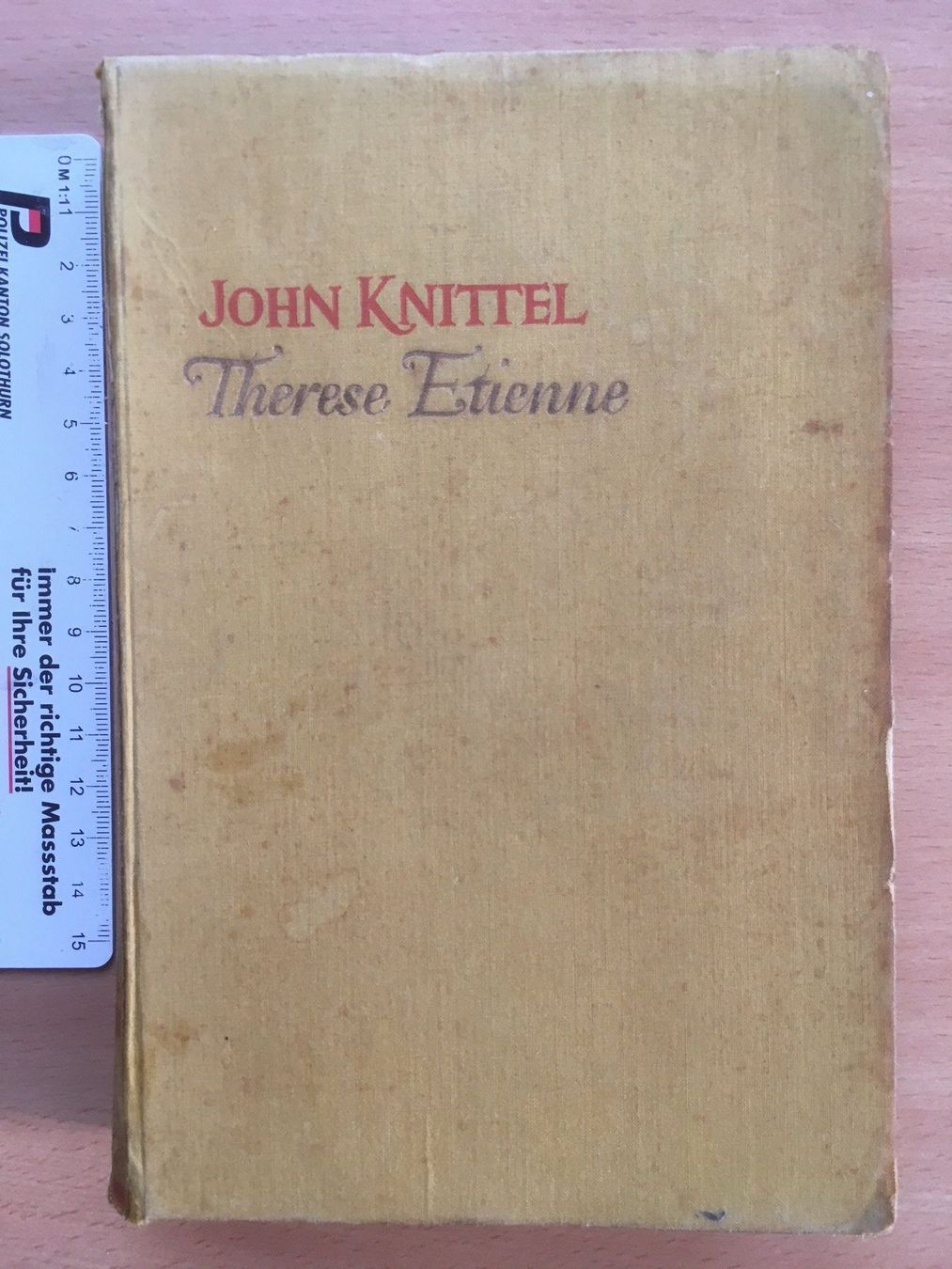 Libri: Therese Etienne; John Knittel (1928) – Usato da Grenchen venduto da Kogi7 1