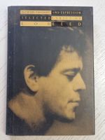 Lou Reed : Between Thought and Expression Selected Lyrics