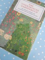 Das literarische Gartenbuch: Gedichte + Geschichten Garten