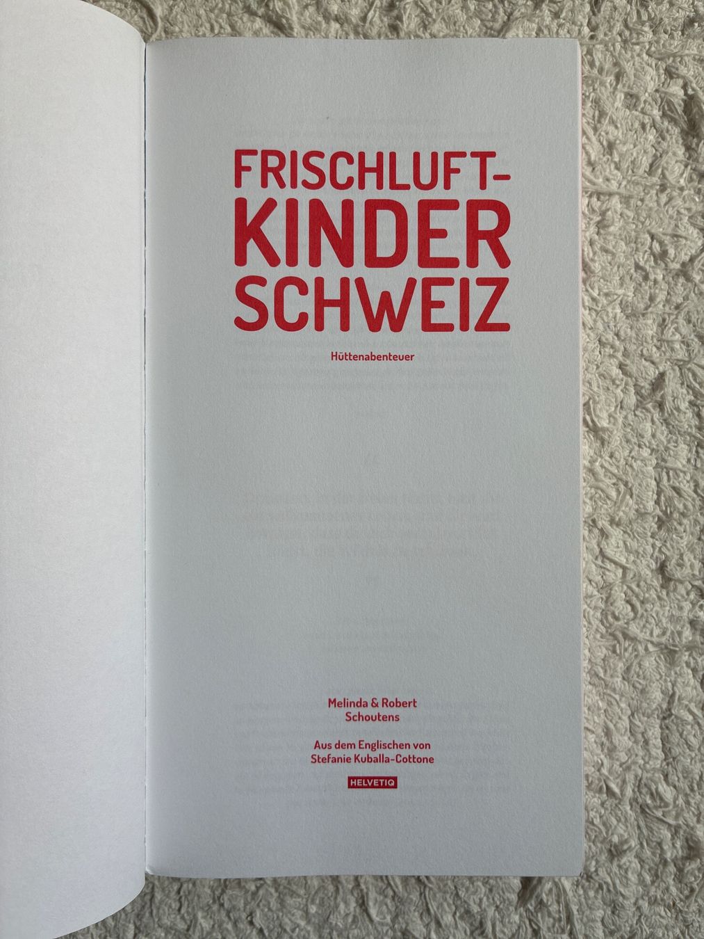 Libri: Frischluft-Kinder Schweiz Hüttenabenteuer – Usato da Zürich venduto da GarnetJade 1