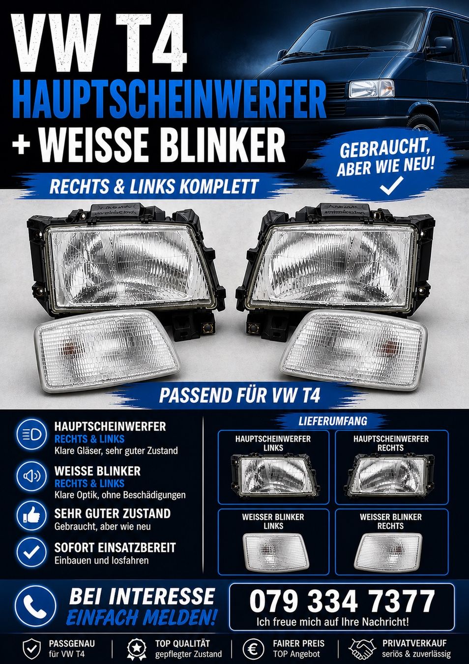 VW Tutti pezzi di ricambio auto: Vw t4  Frontblinker und Hauptscheinwerfer – Usato da Wiedlisbach venduto da Sgtg