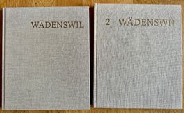 Peter Ziegler: Wädenswil. 2 Bde.