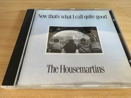 The Housemartins – Now That's What I Call Quite Good